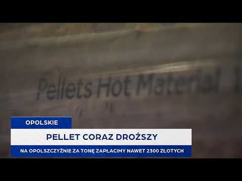 Pellet coraz droższy. Na Opolszczyźnie za tonę zapłacimy nawet 2300 złotych
