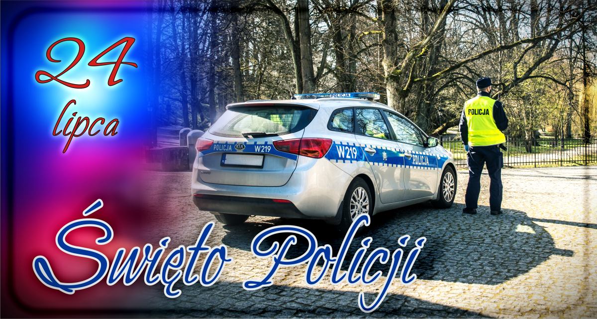 Piątek, 24 lipca 2026 Święto Policji +