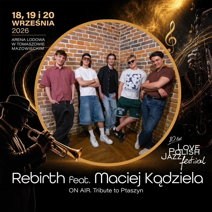 Pięciu muzyków i hołd dla Ptaszyna - REBIRTH w Tomaszowie