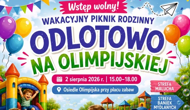 Piknik rodzinny Odlotowo na Olimpijskiej