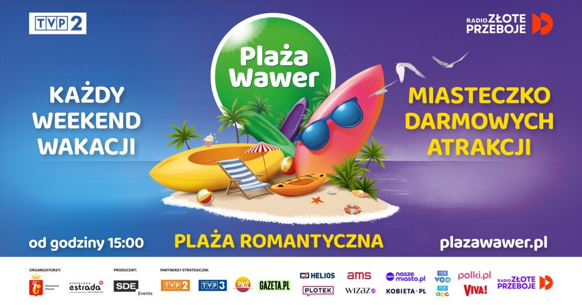 Plaża Wawer 2026. Dwa miesiące bezpłatnych atrakcji nad Wisłą