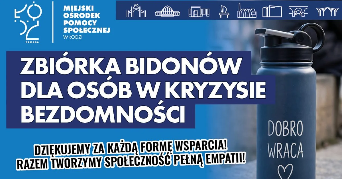 Podziel się bidonem - rusza zbiórka dla osób w kryzysie bezdomności