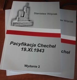 Polecane Wydawnictwa – „Pacyfikacja Checheł 19.XI.1943”