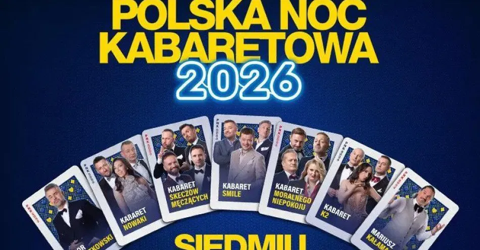 Polska Noc Kabaretowa 2026 - Siedmiu wspaniałych