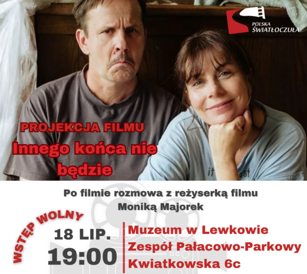 „Polska Światłoczuła” ponownie w Lewkowie! Pokaz filmu „Innego końca nie będzie” i spotkanie z reżyserką