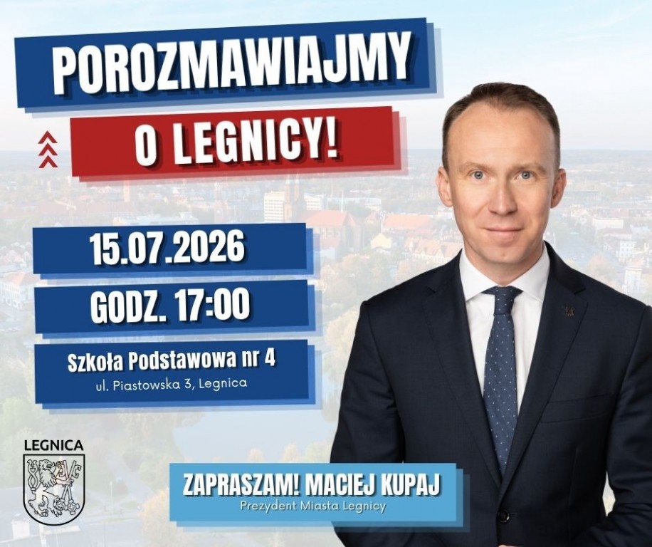 „Porozmawiajmy o Legnicy!”. Zapraszamy na cykl spotkań z Prezydentem