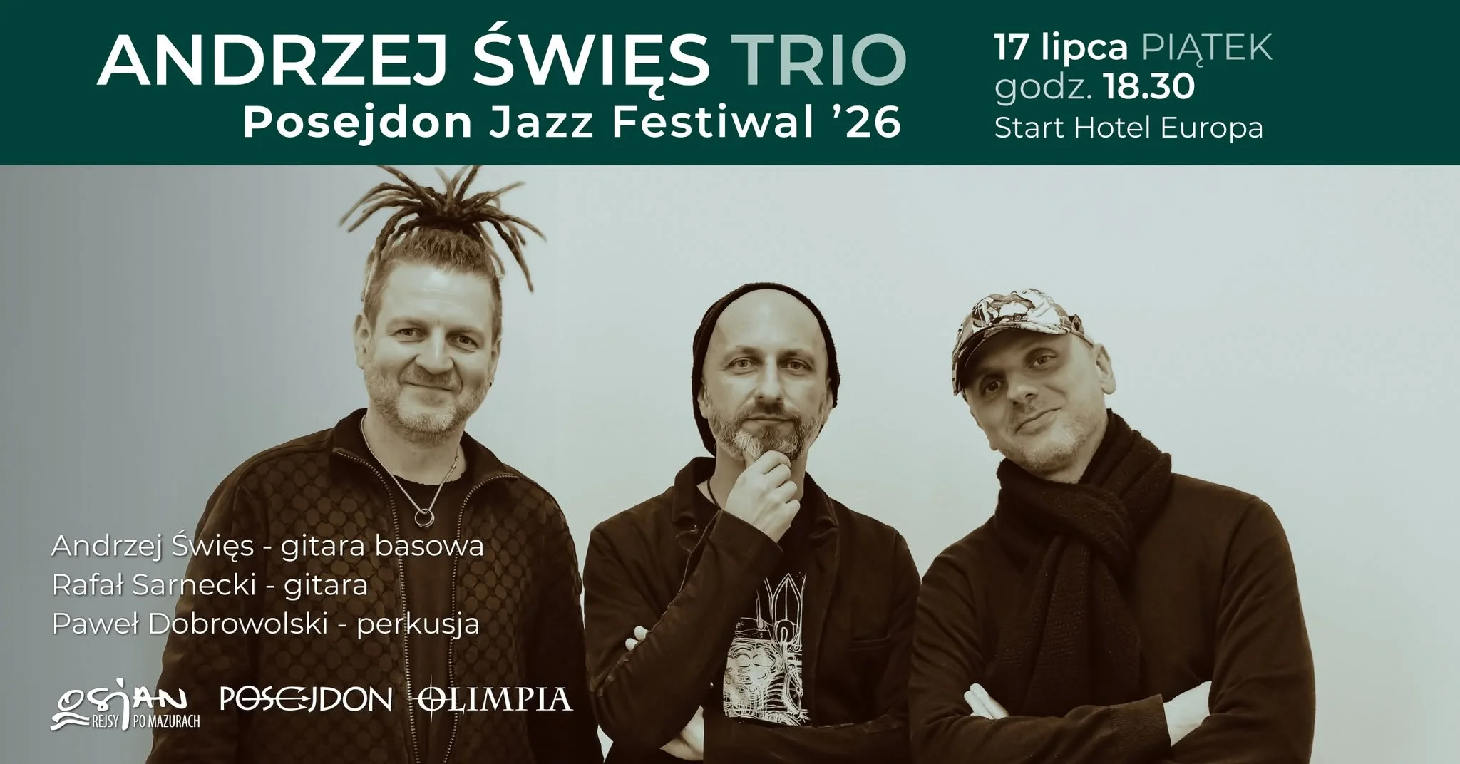 Posejdon Jazz Festiwal w Giżycku 17 lipca 2026. Andrzej Święs Trio zagra w porcie Hotelu EuropaJuż dzisiaj📅 17 lipca 2026📍 Port Hotelu Europa w Giżycku