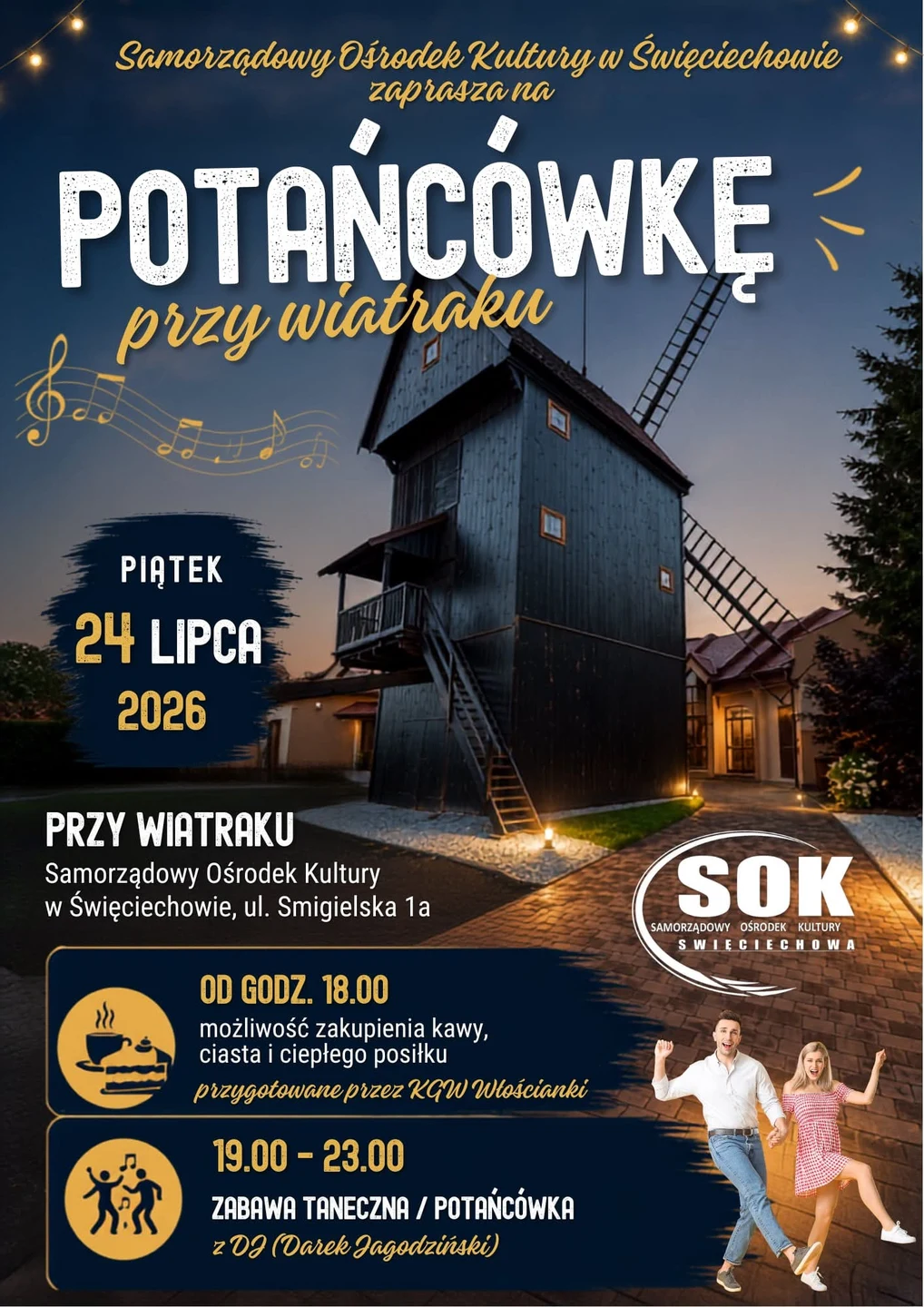 Potańcówka przy Wiatraku w Święciechowie – 24 lipca