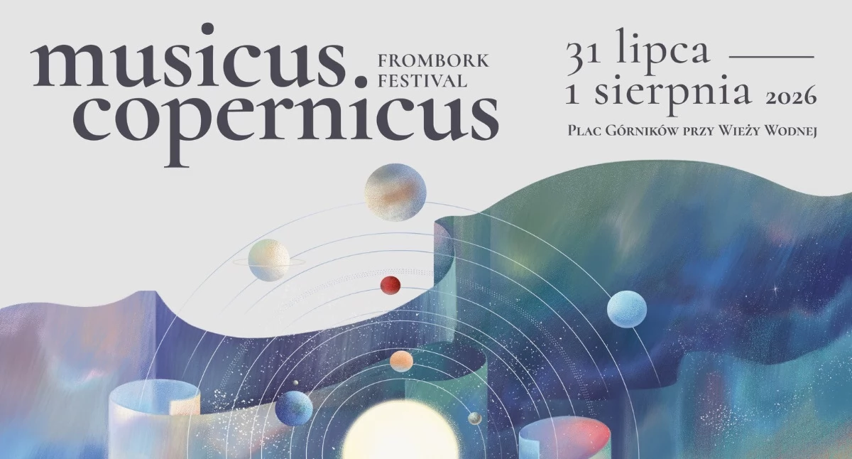 Przed nami Musicus Copernicus FROMBORK FESTIVAL