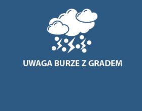 przejdź do aktualności: Możliwe burze z gradem