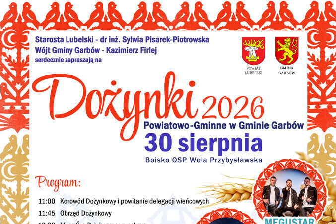 Przejdź do artykułu: Dożynki Powiatowo-Gminne 2026 w Gminie Garbów odbędą się już 30 sierpnia w Woli Przybysławskiej!