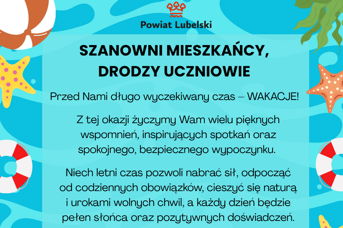Grafika wakacyjna z tekstem: "Szanowni Mieszkańcy, Drodzy Uczniowie," życząca udanych wakacji. Tło ozdobione motywami letnimi, takimi jak koła ratunkowe, muszle i morskie fale.