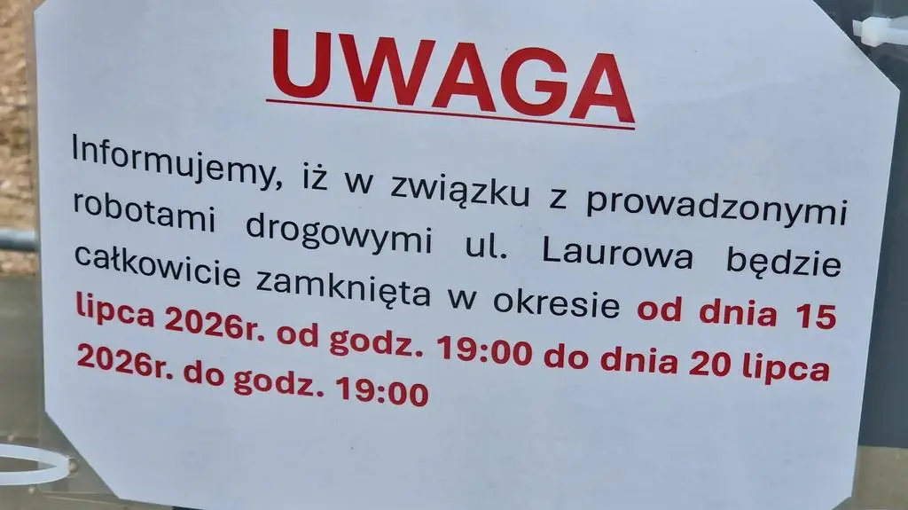 Informacja o zamknięciu dojazdu dla mieszkańców Laurowej