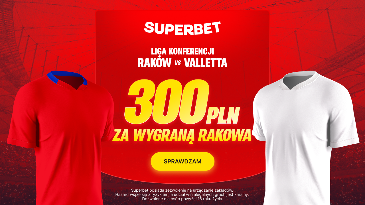 Raków rusza po europejskie punkty. Superbet daje 300 zł za zwycięstwo z Vallettą