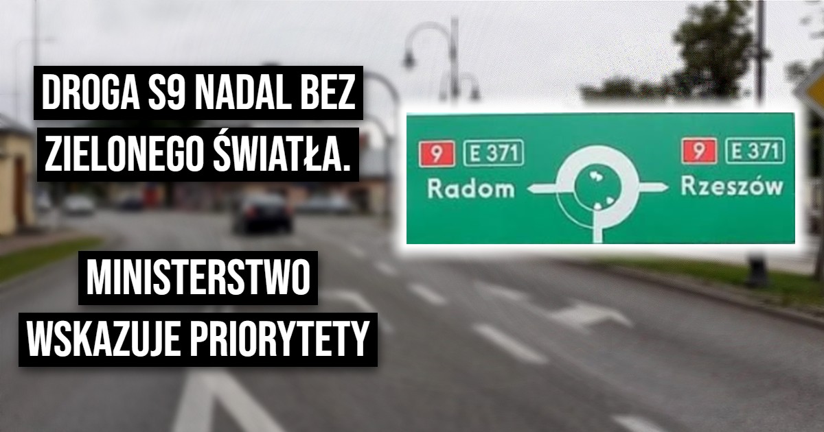 S9 z Radomia do Rzeszowa? Resort studzi oczekiwania