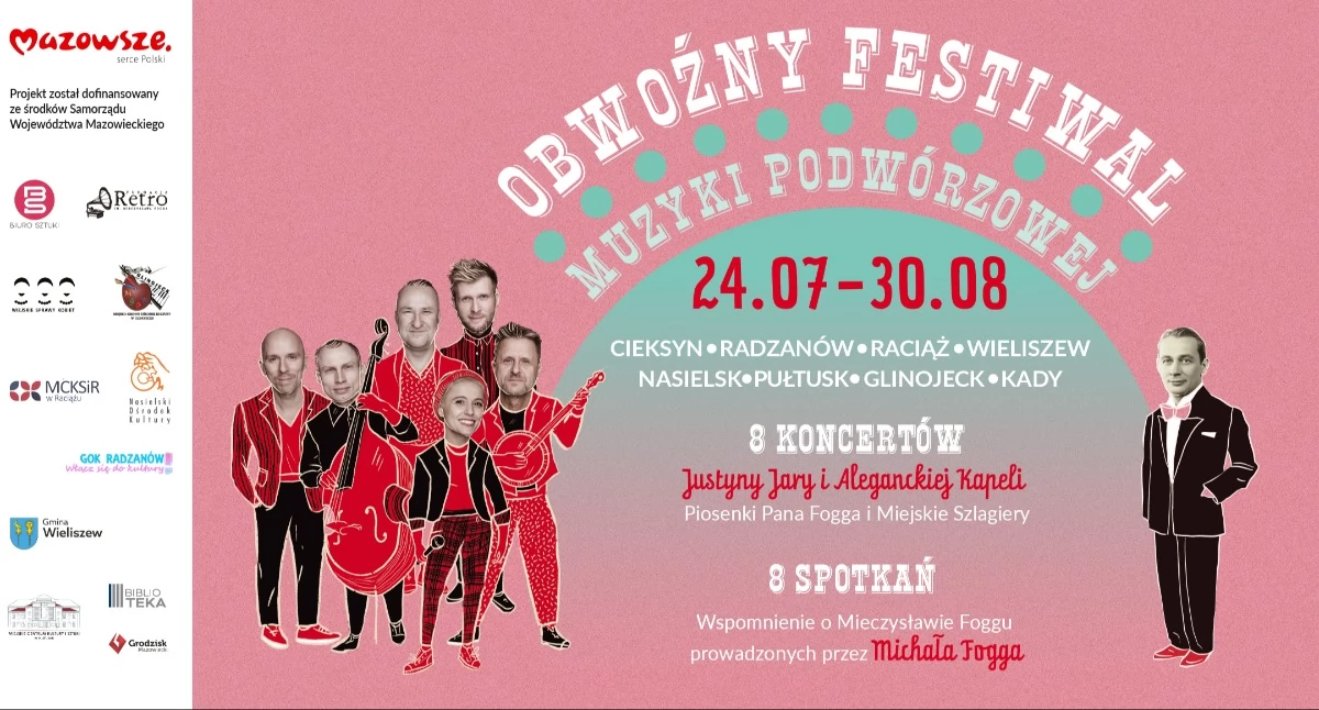 Sierpień z Mieczysławem Foggiem w Pułtusku!