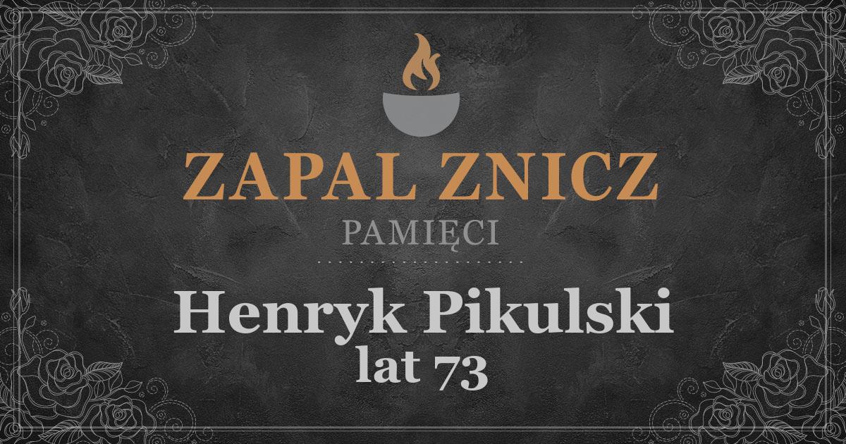 ŚPHenryk Pikulskiżył lat 73Zapalonych zniczy (16)
