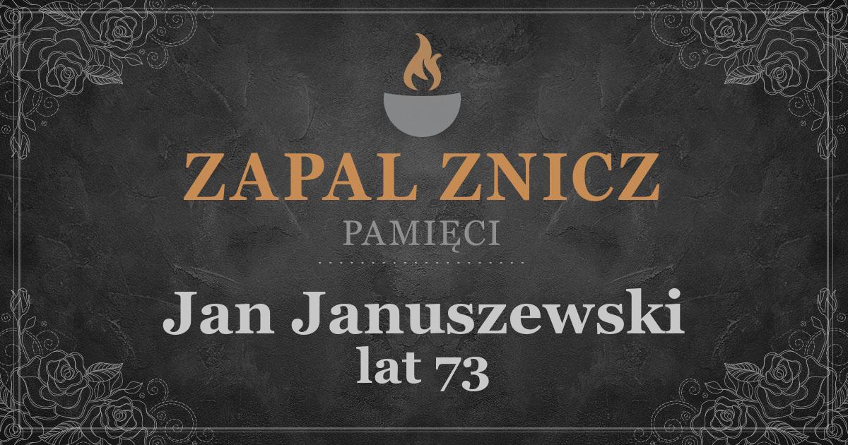 ŚPJan Januszewskiżył lat 73Zapalonych zniczy (4)