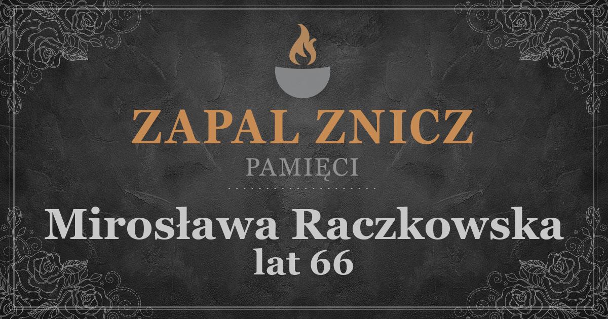 ŚPMirosława Raczkowska2 rocznica śmierci2024-07-17Zapalonych zniczy (0)