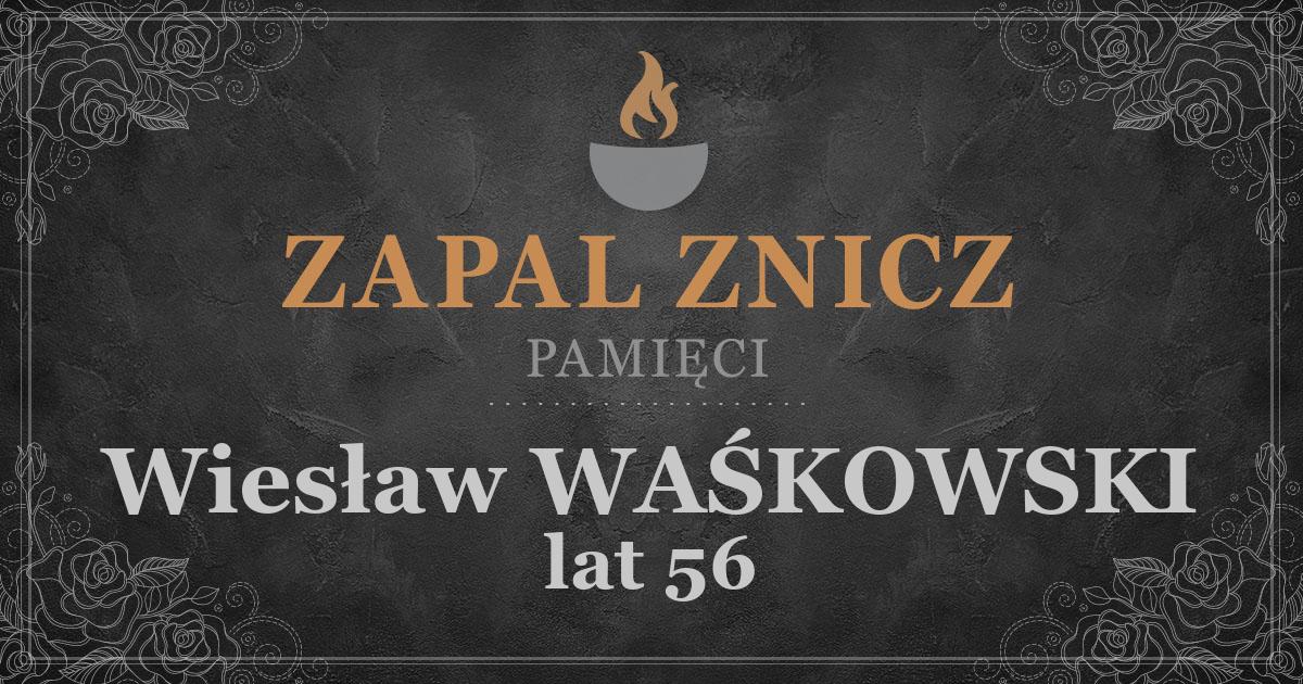ŚPWiesław WAŚKOWSKI1 rocznica śmierci2025-07-24Zapalonych zniczy (40)