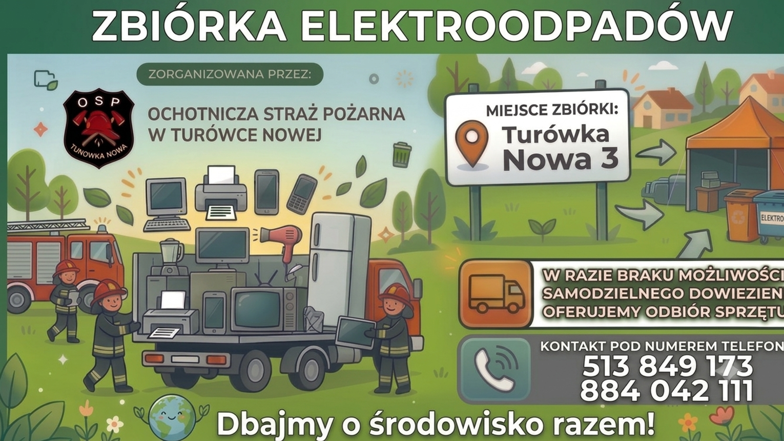 Strażacy z Turówki Nowej zbierają elektroodpady. Każdy może pomóc w zakupie nowego sprzętu ratowniczego