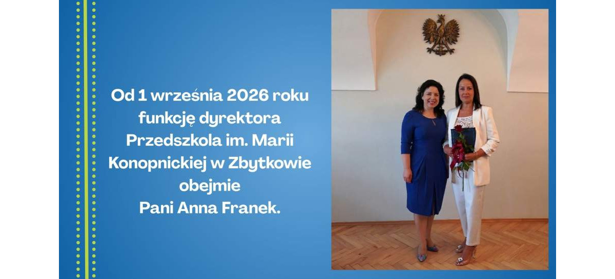 Strumień: Nowa dyrektor w przedszkolu w Zbytkowie