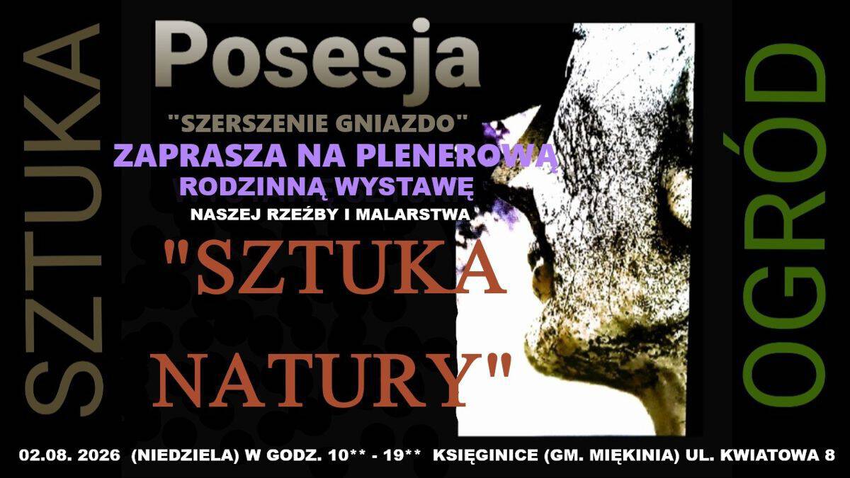 „Sztuka Natury” w Księginicach. Rodzinna wystawa rzeźby i malarstwa w wyjątkowym ogrodzie