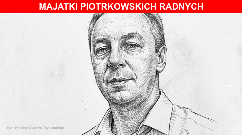 Tomasz Berent – radny KO z Piotrkowa podwoił oszczędności