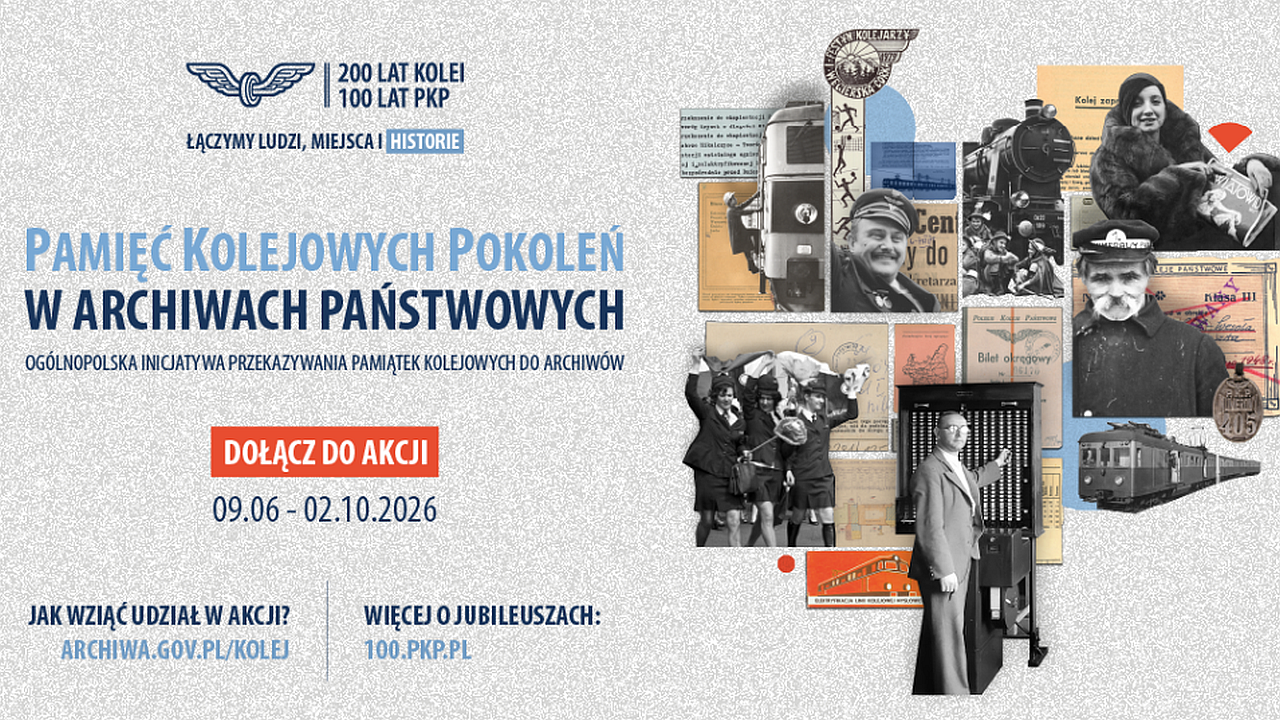 Trwa akcja „Pamięć Kolejowych Pokoleń w Archiwach Państwowych”