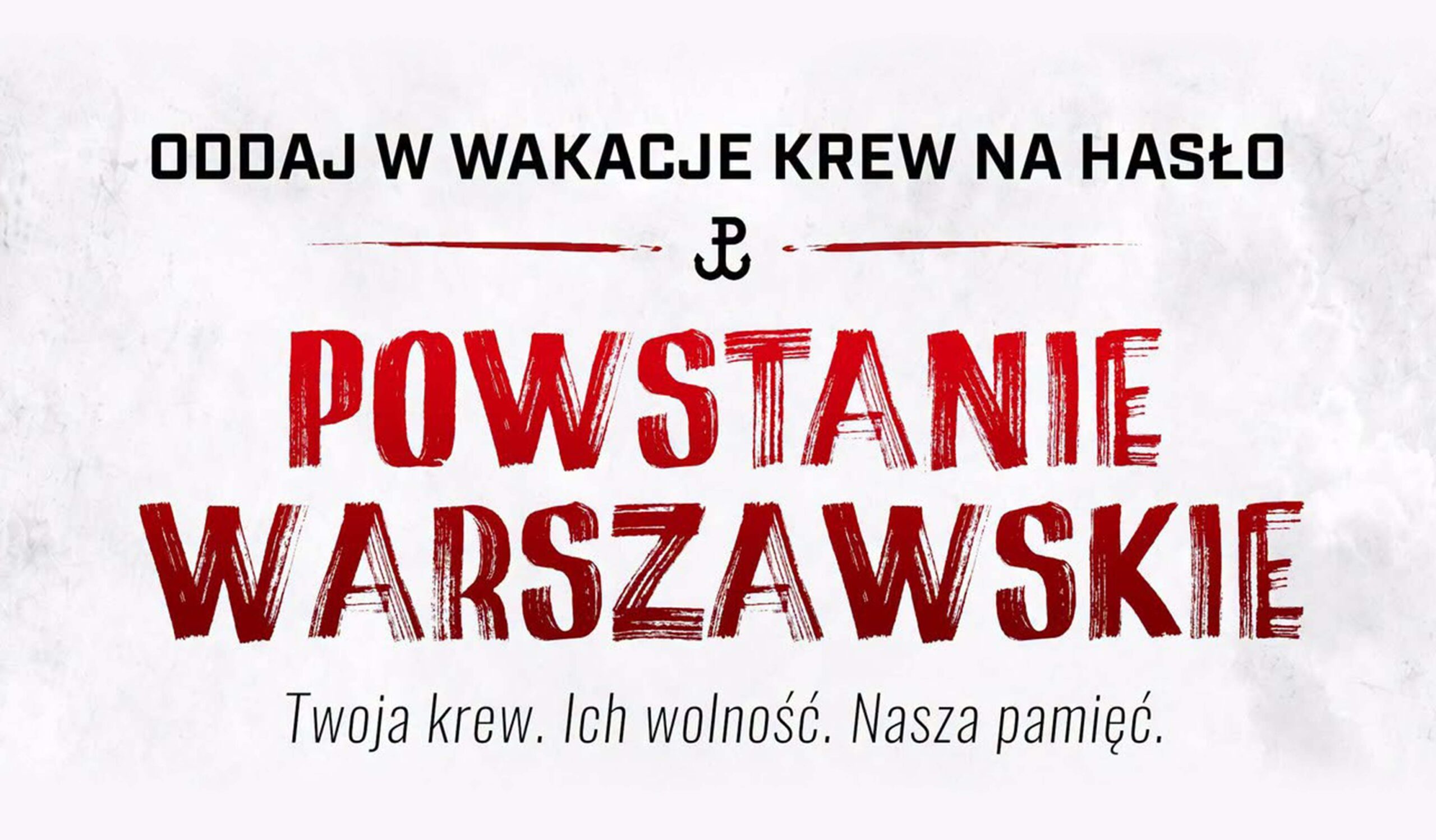 Trwa Ogólnopolska Kampania Honorowego Krwiodawstwa z okazji Powstania Warszawskiego