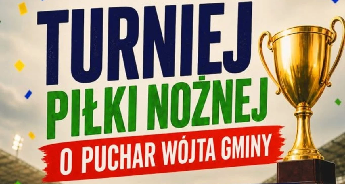 Turniej Piłki Nożnej o Puchar Wójta Gminy Tuszów Narodowy już w najbliższą niedzielę