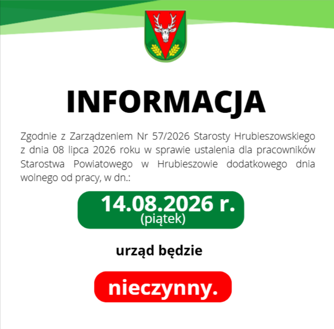 Uwaga! Przypominamy: 14 sierpnia 2026 r. Urząd będzie NIECZYNNY!