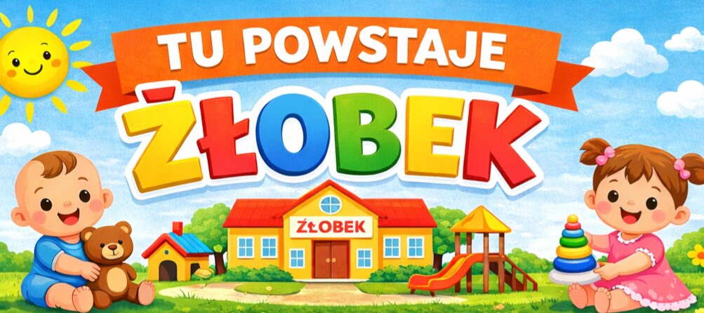 W Nawojowej powstaje nowoczesny żłobek „Tęczowa Chatka” Otwarcie już 1 września!