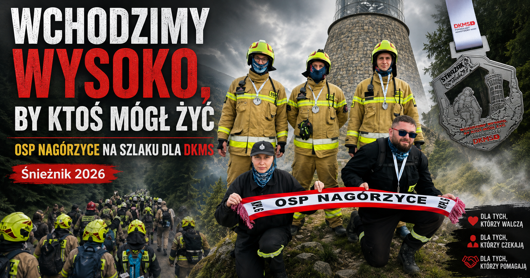 Wchodzimy wysoko, by ktoś mógł żyć. Strażacy z OSP Nagórzyce zdobyli Śnieżnik dla DKMS