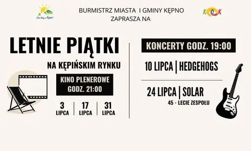 Wiadomości z ostatniej chwiliLetnie Piątki w KępnieLetnie Piątki w Kępnie to wakacyjny cykl wydarzeń, który w lipcu ożywi kępiński Rynek, oferując mieszkańcom koncerty i plenerowe seanse filmowe. Uczestnicy będą…