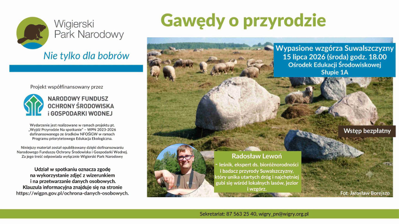 WPN zaprasza na Gawędy o Przyrodzie "Wypasione wzgórza Suwalszczyzny"