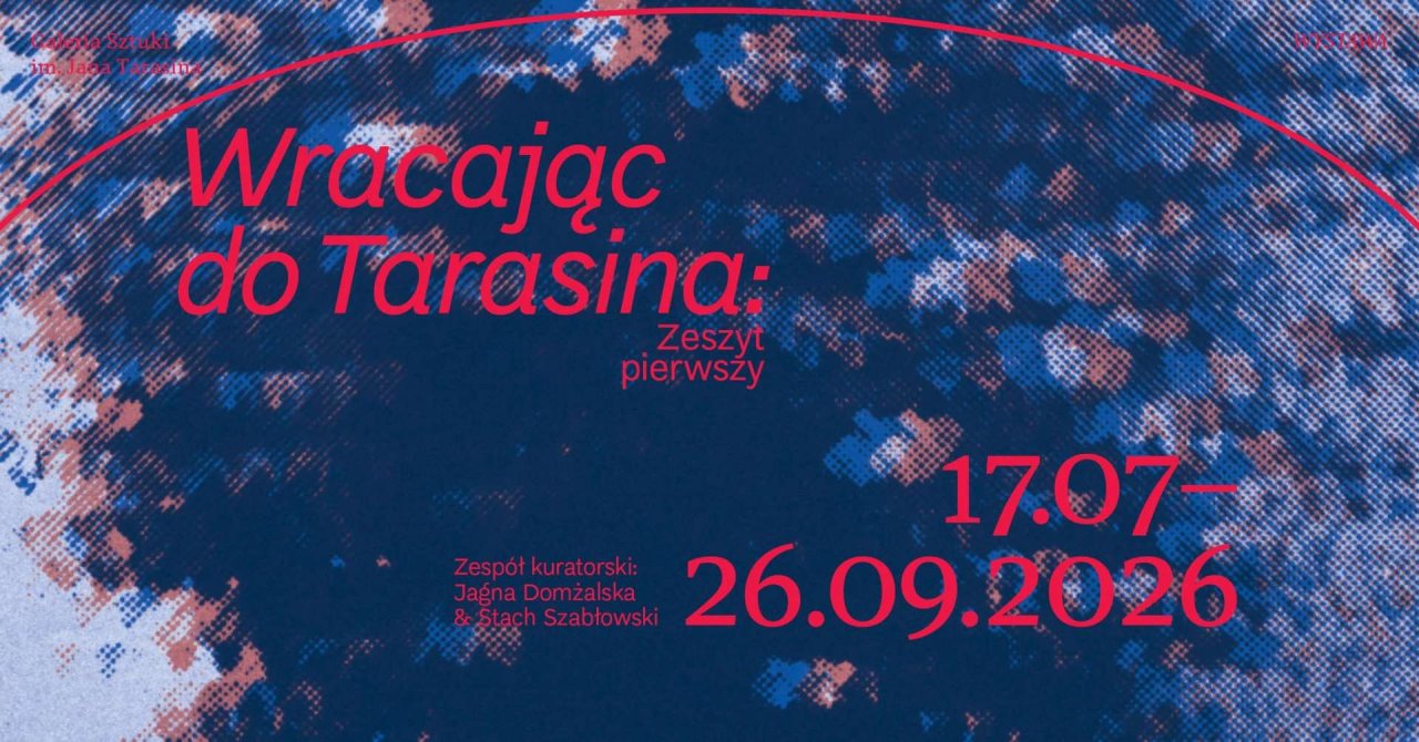 "Wracając do Tarasina. Zeszyt pierwszy"