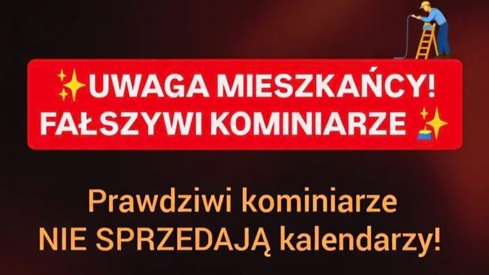 Wrócili fałszywi „kominiarze”