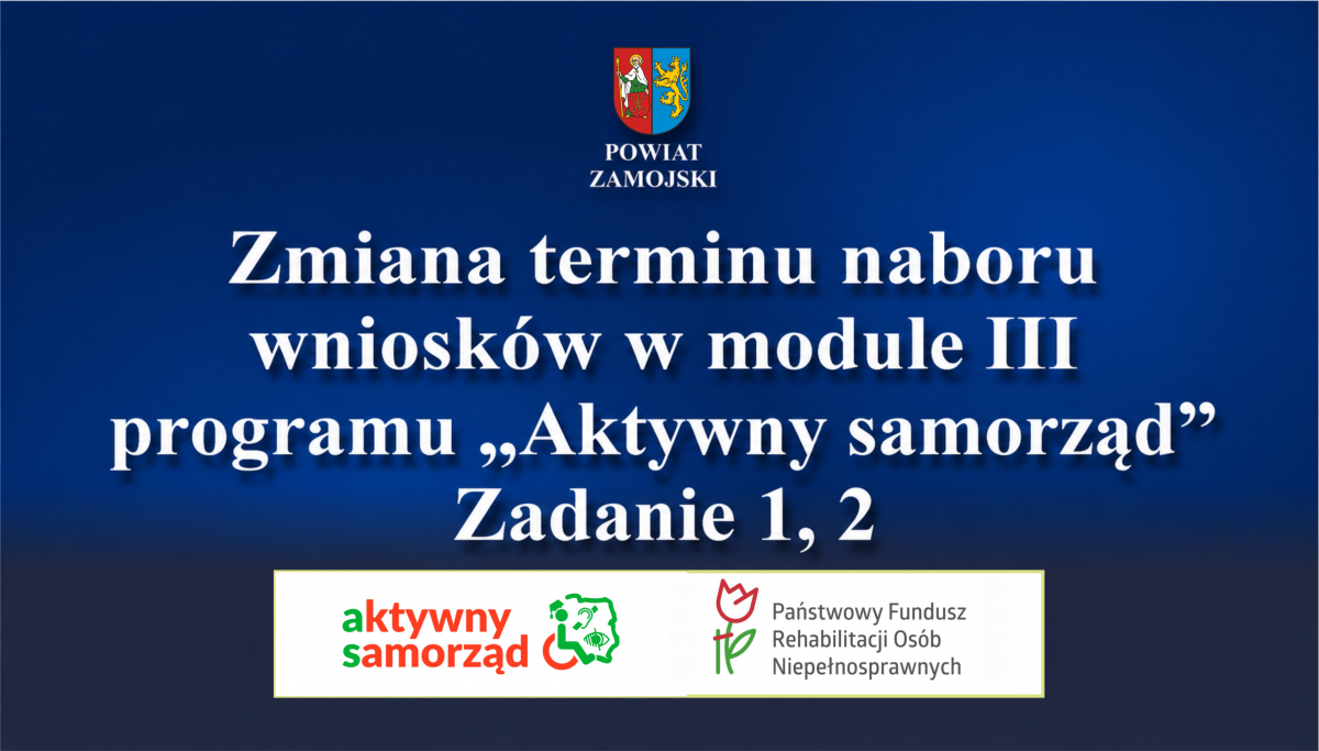 Wtorek, 14 lipca 2026 Zmiana terminu naboru wniosków w module III programu "Aktywny samorząd" +