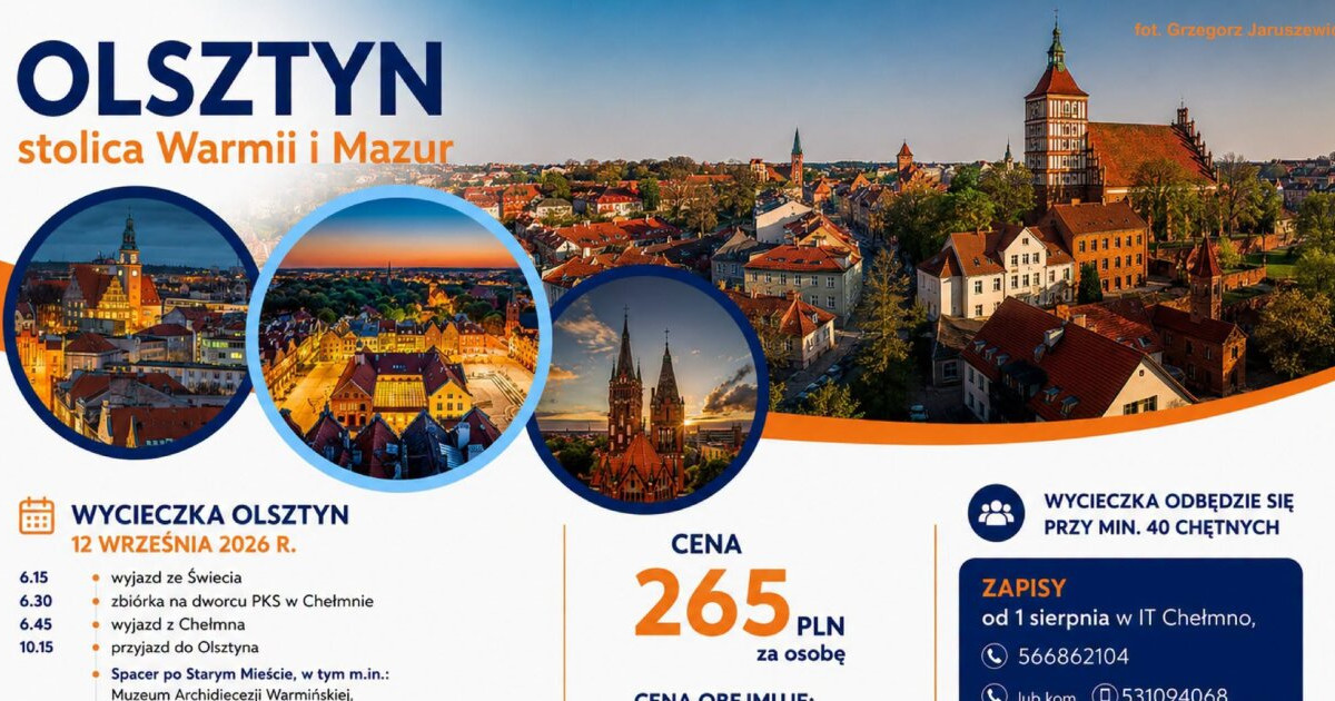 Wycieczka do Olsztyna - stolicy Warmii i Mazur