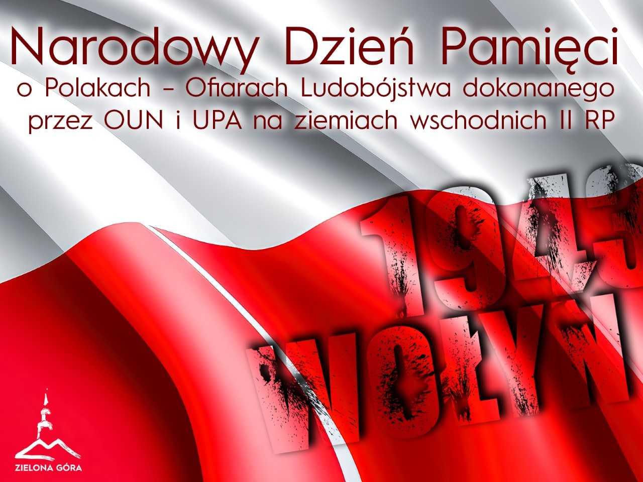 Wydarzenia W Zielonej Górze odbędą się obchody Narodowego Dnia Pamięci Ofiar Ludobójstwa dokonanego przez OUN i UPA