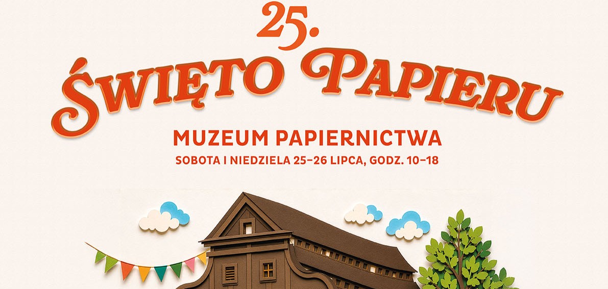XXV Święto Papieru w Dusznikach-Zdroju. Jubileuszowa edycja już 25 i 26 lipca