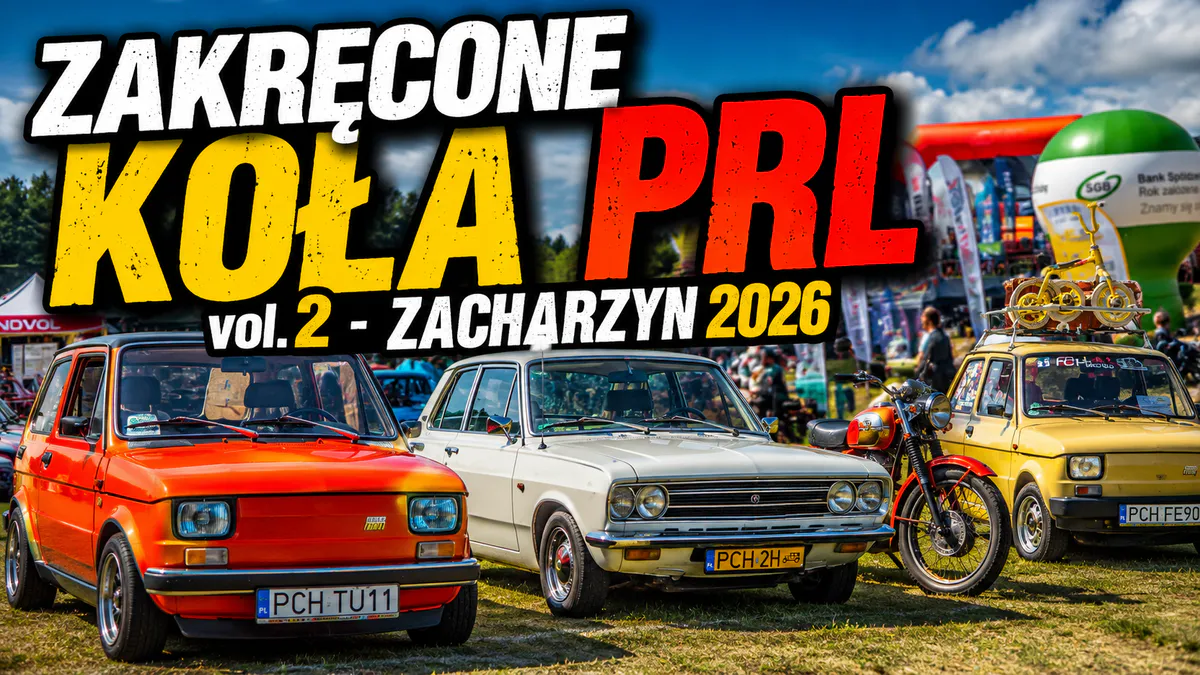 Zakręcone Koła PRL vol.2 - Zacharzyn