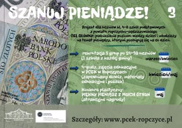 ZAPROSZENIE DLA SZKÓŁ PODSTAWOWYCH DO UDZIAŁU W PROJEKCIE „SZANUJ PIENIĄDZE!” 3