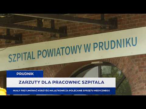 Zarzuty dla pracownic szpitala. Miały przyjmować korzyści majątkowe za polecanie sprzętu medycznego